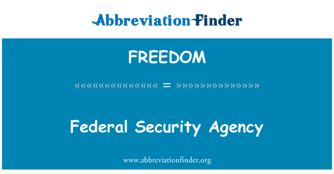 FREEDOM: Ajans sekirite federal