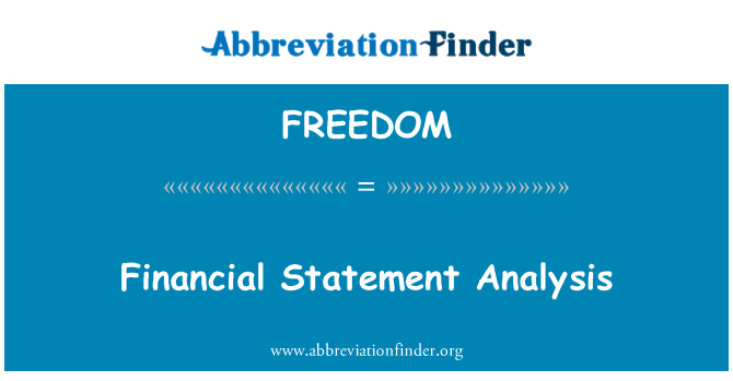 FREEDOM: Financial Statement Analysis