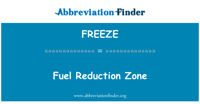 FREEZE: Brændstof reduktion Zone