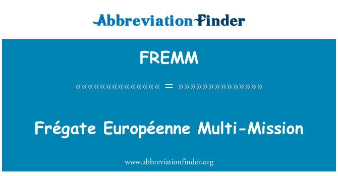 FREMM: Frégate Européenne Multi--küldetés