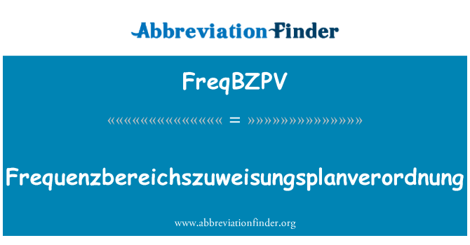 FreqBZPV: Frequenzbereichszuweisungsplanverordnung