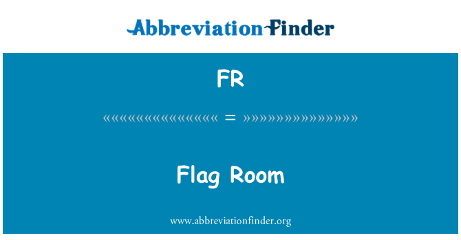 FR: Flag Room