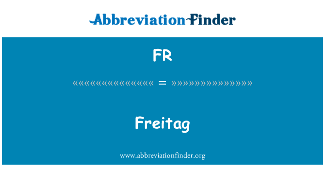 FR: Freitag