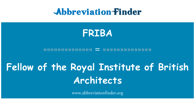 FRIBA: Fellow do Instituto real dos arquitectos britânicos