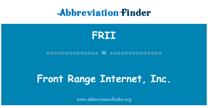 FRII: Front Range Internet, Inc