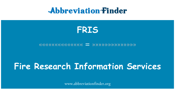 FRIS: Fire Research Information Services