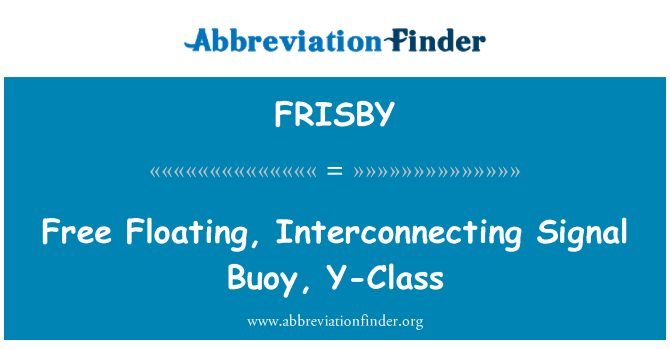 FRISBY: Zdarma-plovoucí, průchozí signál bóje, Y-třída