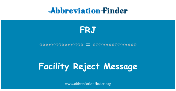 FRJ: 메시지를 거부 하는 시설