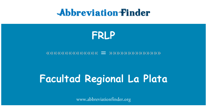FRLP: Facultad régional La Plata