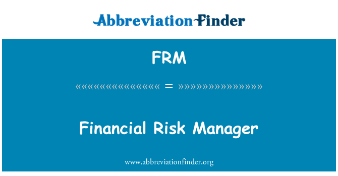 FRM: Financijski rizik menadžera