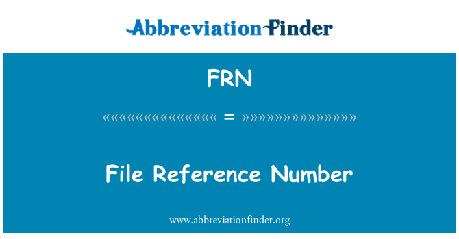 FRN: Numéro de référence de fichier