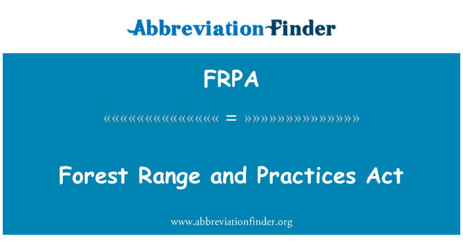 FRPA: Obseg gozdov in Practices Act