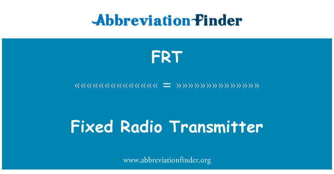 FRT: فرستنده های رادیویی ثابت