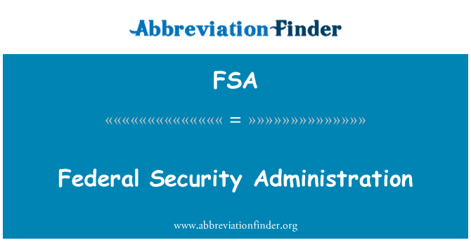 FSA: Федерална сигурност администрация