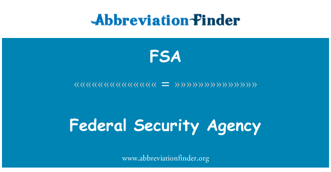 FSA: Federalinės saugumo agentūros