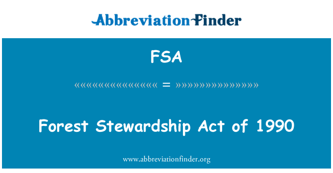 FSA: Forest Stewardship Act af 1990