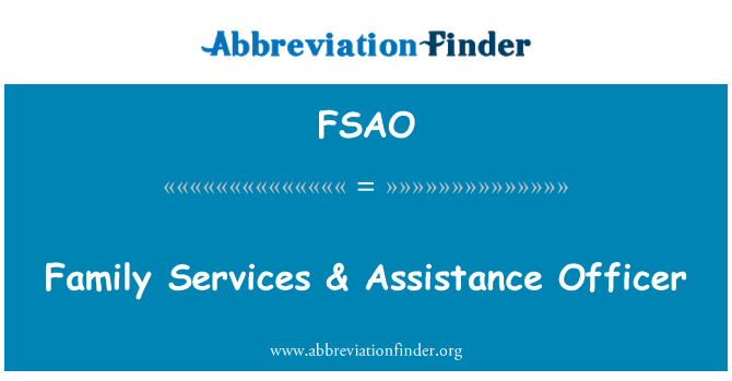FSAO: 家庭服務 & 援助幹事