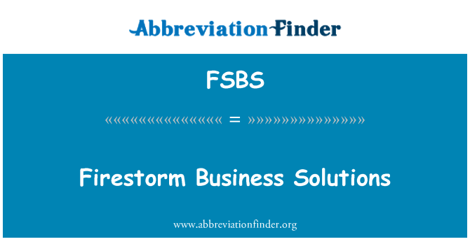 FSBS: Soluţii de afaceri Firestorm