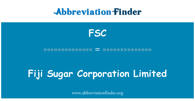 FSC: Fiji zucchero Corporation Limited