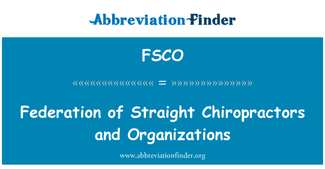 FSCO: Federasi Chiropractors lurus dan organisasi