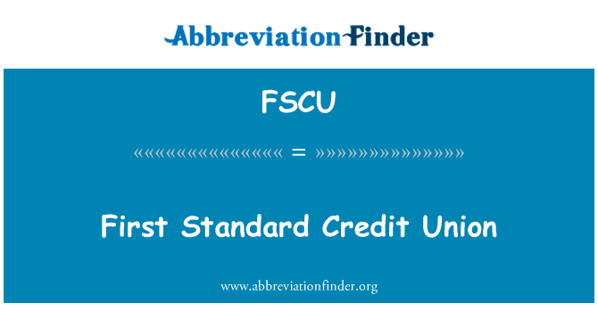 FSCU: Pertama standar Credit Union