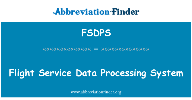 FSDPS: Sistema de procesamiento de datos de servicio de vuelo