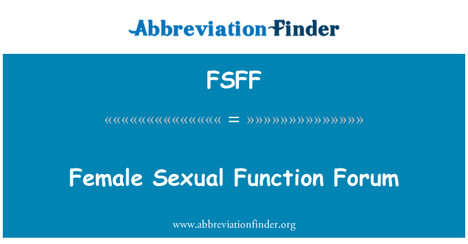 FSFF: Functiei sexuale feminine Forum