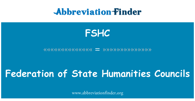 FSHC: Federation of State Humanities Councils