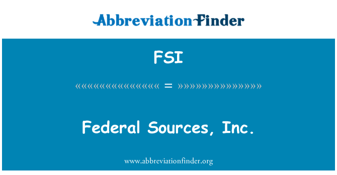 FSI: Federalni izvori, Inc.