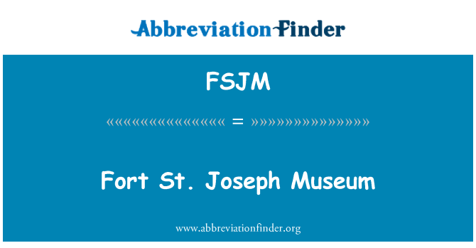 FSJM: Caer St. Joseph Amgueddfa