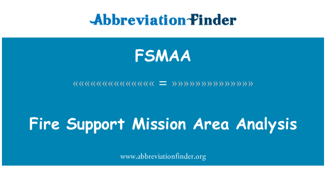 FSMAA: 火灾支助特派团任务区分析