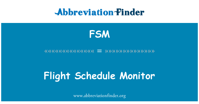 FSM: Vlucht schema Monitor