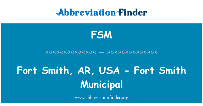 FSM: Fort Smith, AR, Statele Unite ale Americii - Fort Smith Municipal