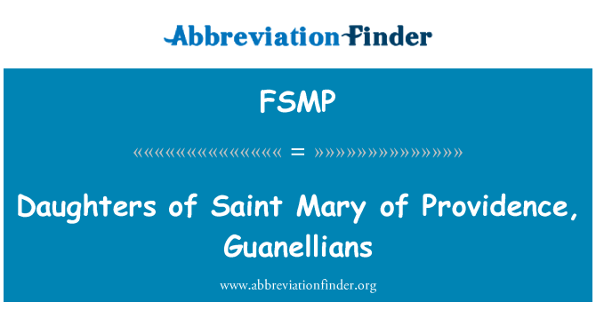 FSMP: Døtre af Saint Mary af Providence, Guanellians