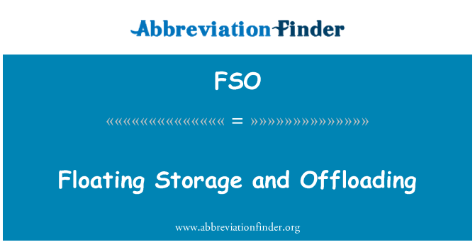 FSO: Floating Storage and Offloading