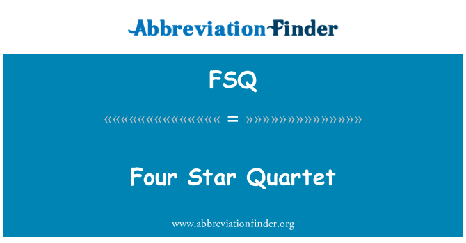 FSQ: Quatre estrelles Quartet