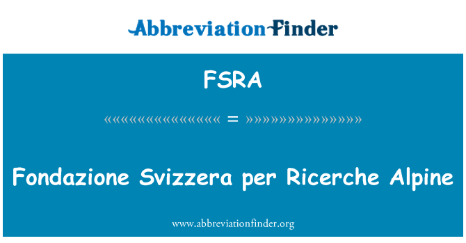 FSRA: अल्पाइन Ricerche प्रति Fondazione Svizzera