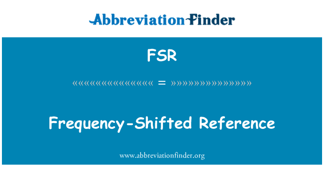 FSR: Referensi frekuensi-bergeser.