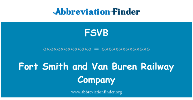 FSVB: Fort Smith a Van Buren železniční společnost