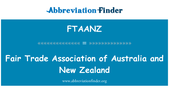 FTAANZ: آسٹریلیا اور نیوزی لینڈ کے میلے تجارت ایسوسی ایشن