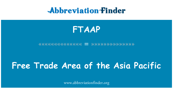FTAAP: 亞太自由貿易區
