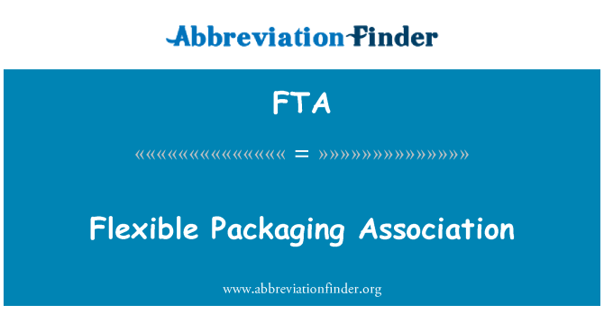 FTA: Flexible Packaging Association