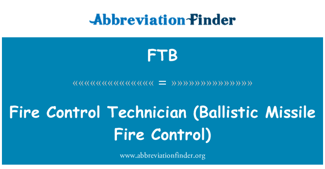 FTB: Tuletõrjetehnik (ballistiliste rakettide tulejuhtimise)