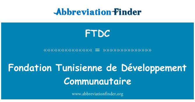 FTDC: Fondation Tunisienne de Développement sèt