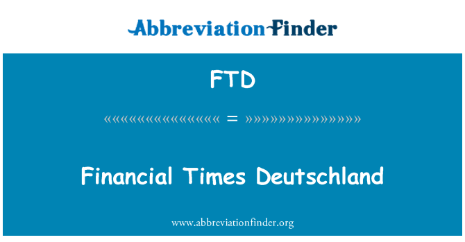 FTD: Drabi finanzjarji Deutschland