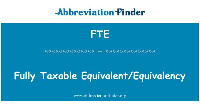 FTE: Teljes mértékben adóköteles egyenértékű, egyenértékűség