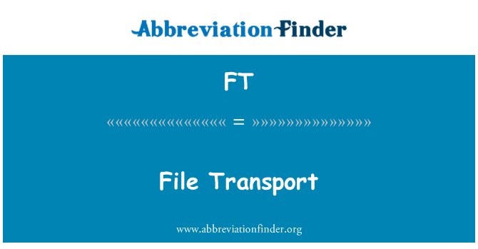 FT: फ़ाइल ट्रांसपोर्ट