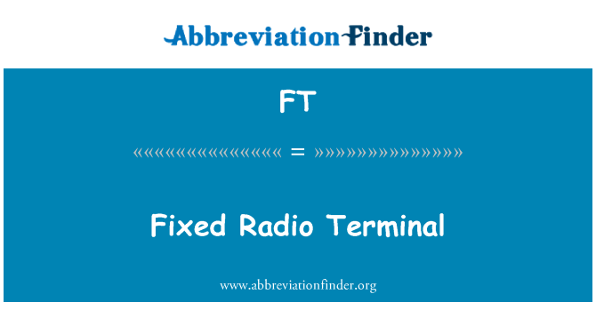 FT: Terminal de Radio fijo