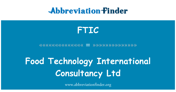 FTIC: Food Technology International Consultancy Ltd