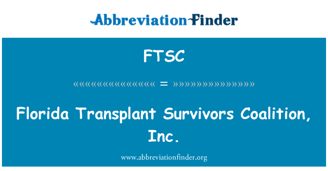 FTSC: Florida Transplantation Überlebenden Coalition, Inc.